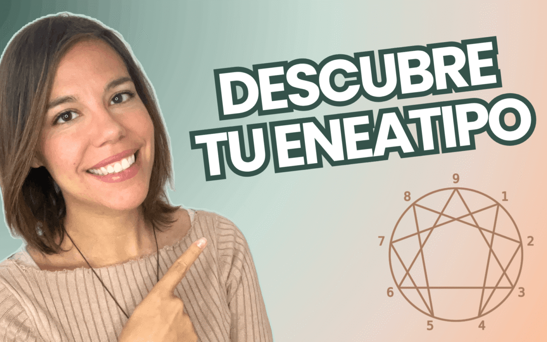 Cómo descubrir tu eneatipo sin estereotipos